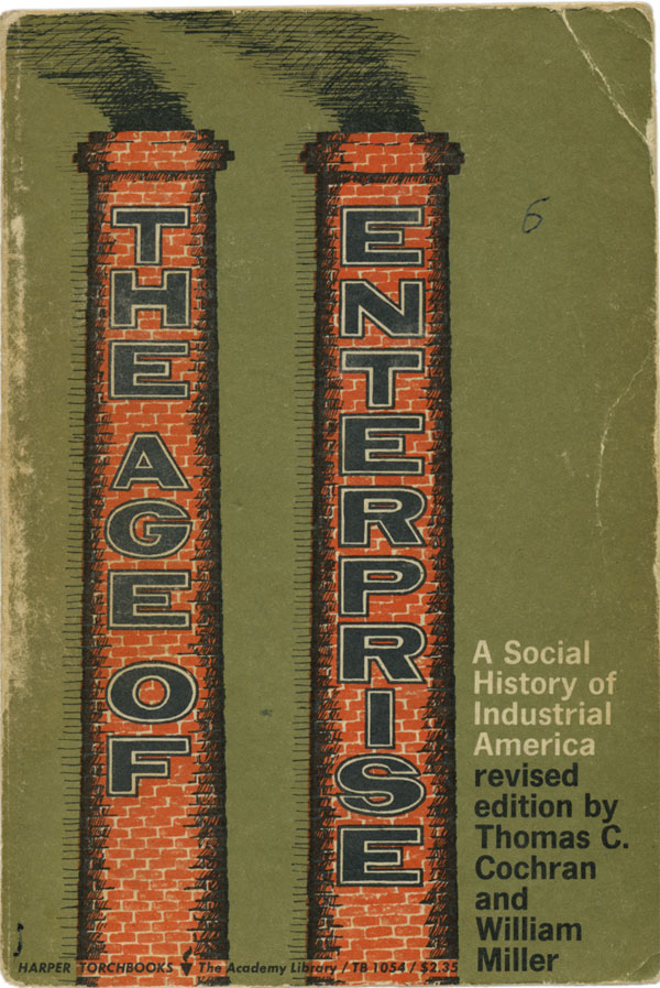 Age of Enterprise, Cochran & Miller, cover design Al Nagy